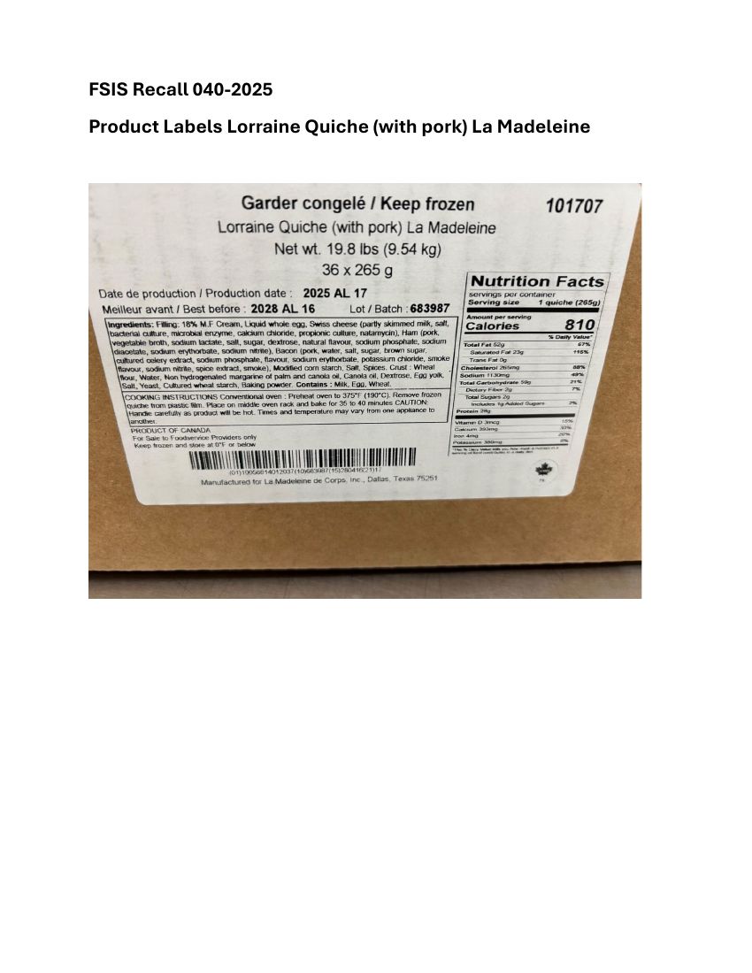 La Madeleine Lorraine Quiche Recalled for Missing Import Reinspection
