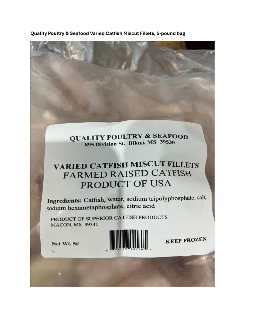 Quality Poultry & Seafood Catfish Fillets Recalled for Lack of Inspection