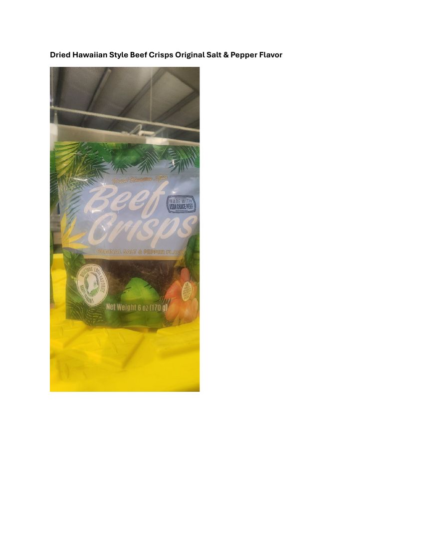 Dried Hawaiian Style Beef Crisps Recalled for Undeclared Soy Lecithin