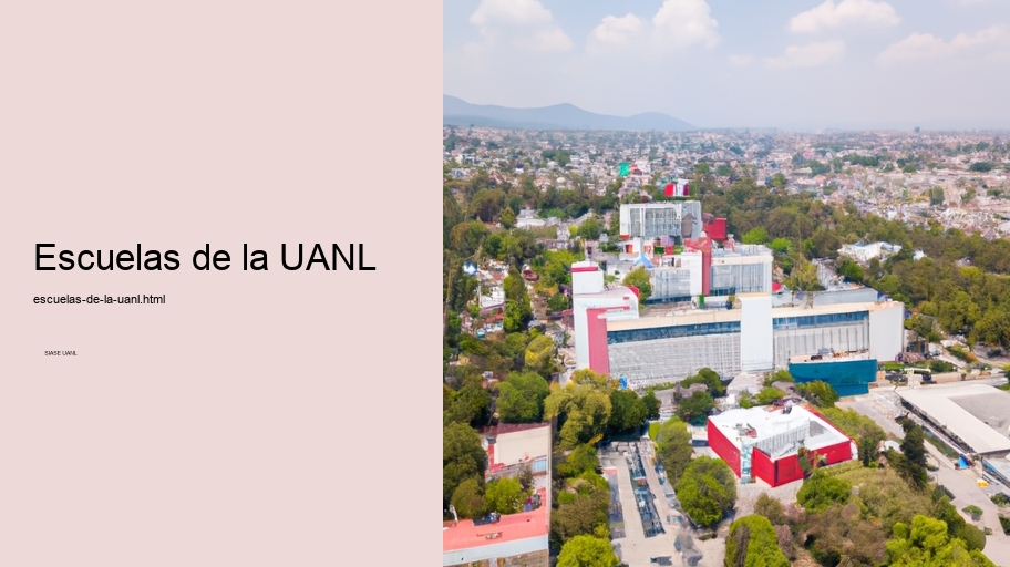 Escuelas de la UANL
