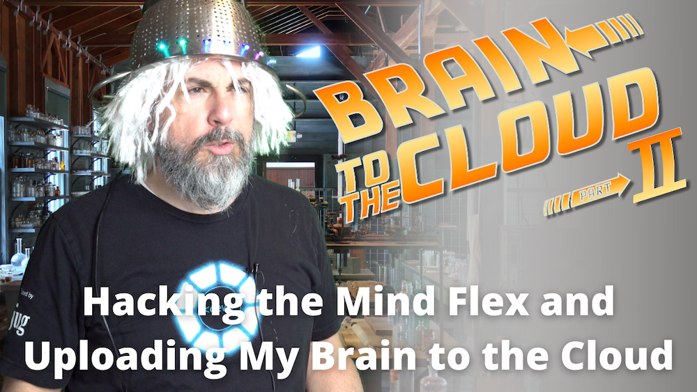 Brain to the Cloud - Part II - How I Uploaded My Brain to the Cloud