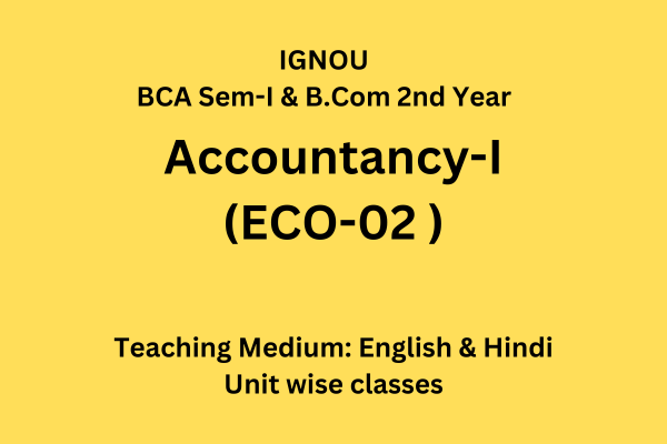 Accountancy-I (Course Code: ECO-02)