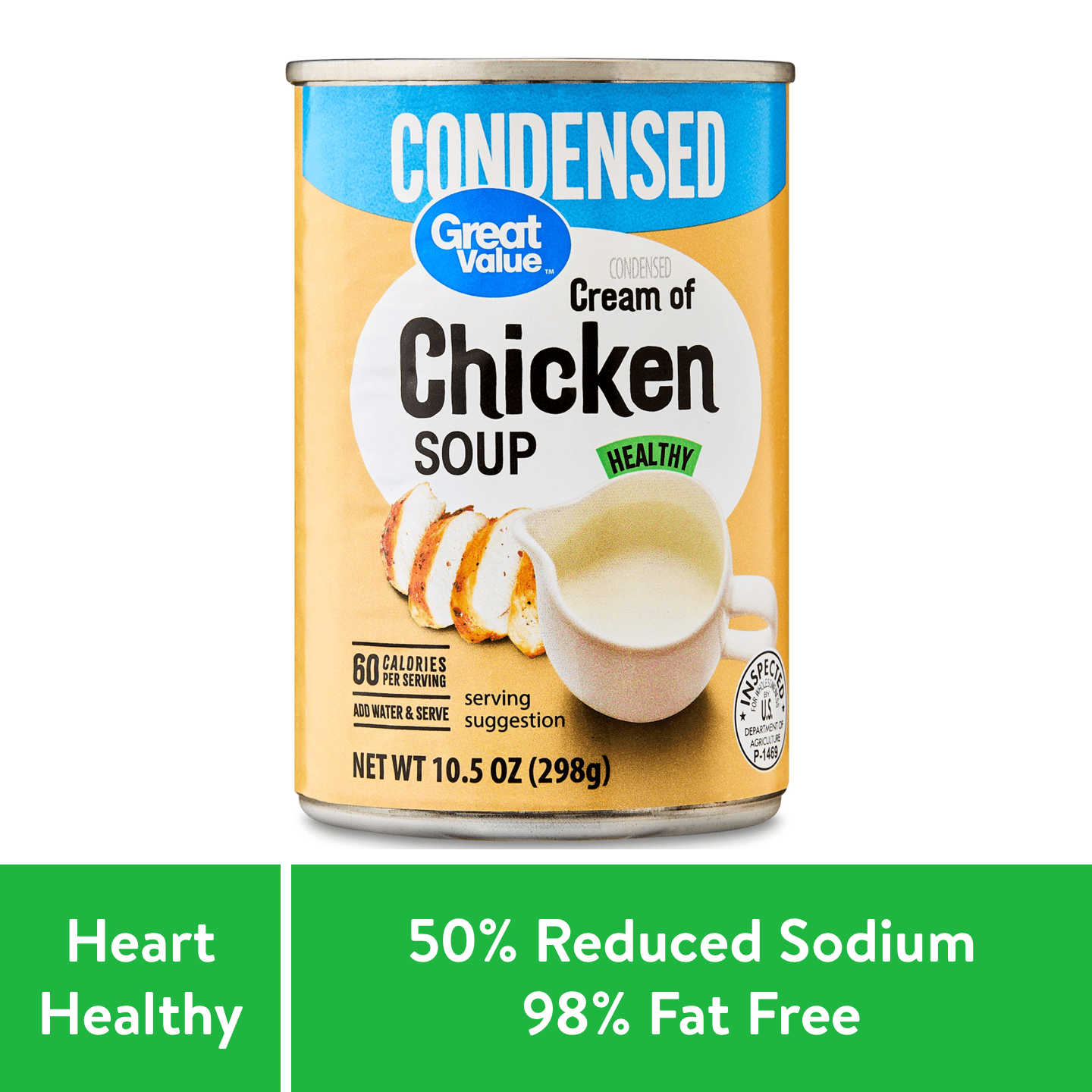 Great Value 98% Fat Free and 50% Less Sodium Cream of Chicken Condensed Soup, 10.5 oz