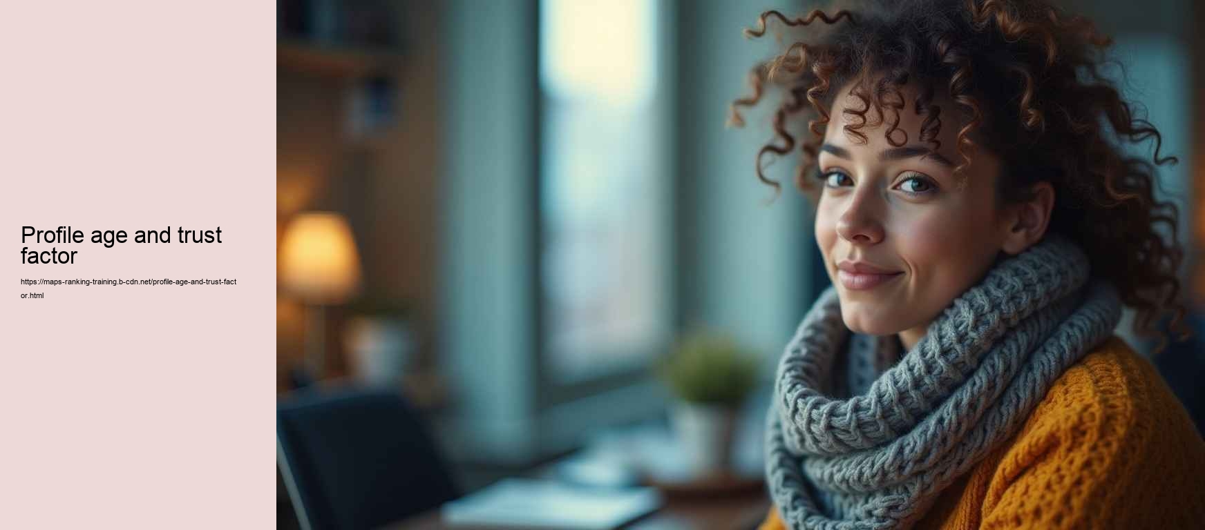 profile age and trust factor