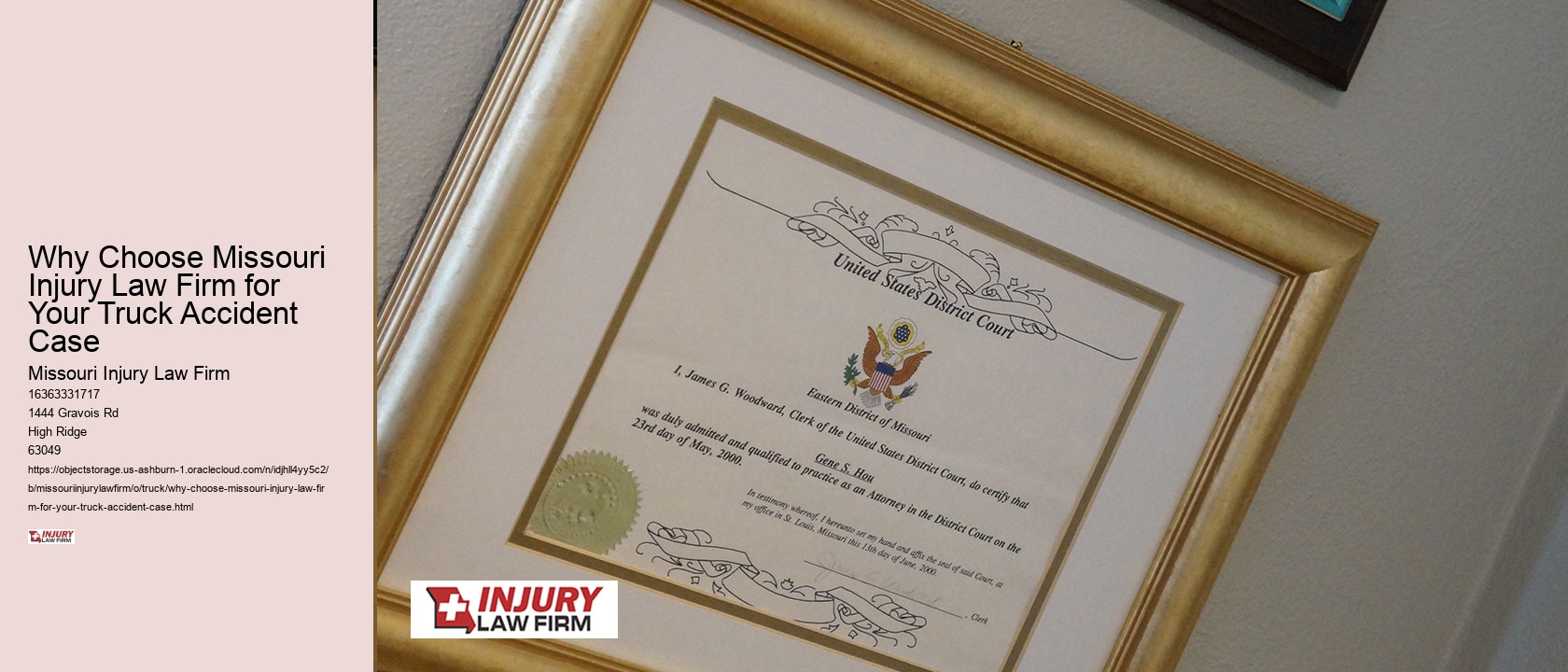 Why Choose Missouri Injury Law Firm for Your Truck Accident Case