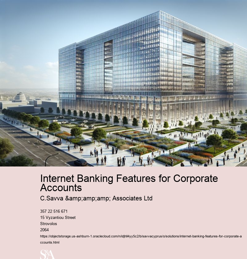Internet Banking Features for Corporate Accounts