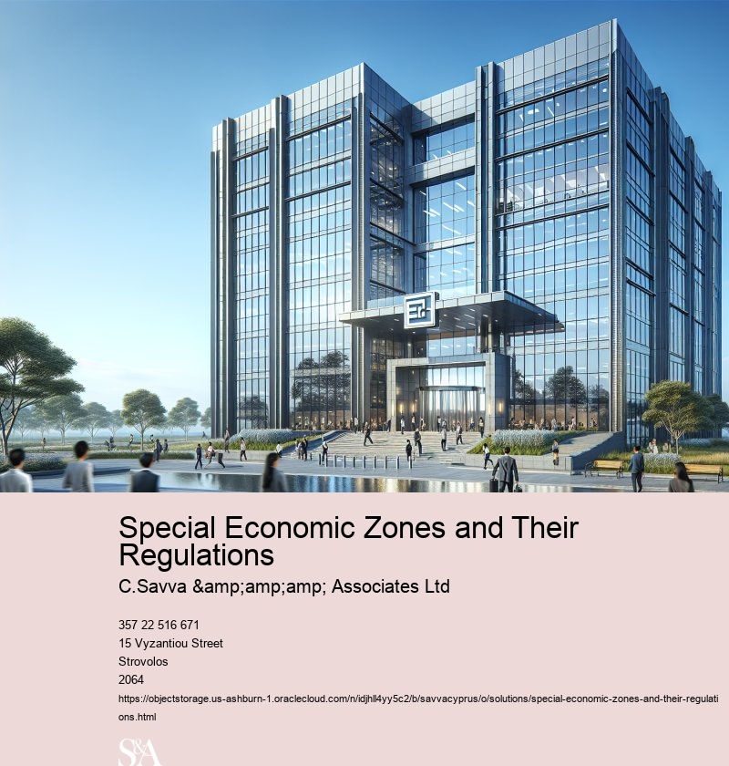 Special Economic Zones and Their Regulations