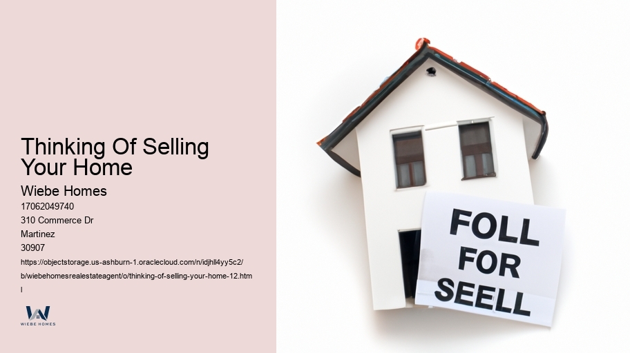 Thinking Of Selling Your Home