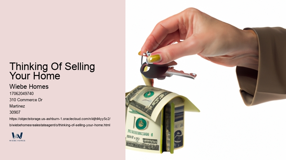 Thinking Of Selling Your Home