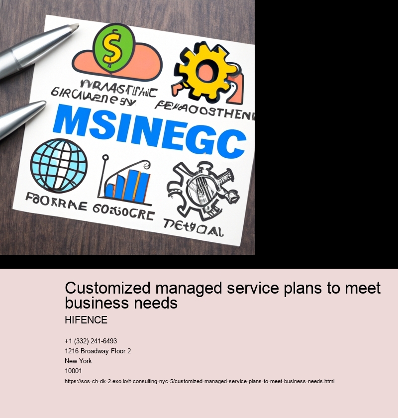Customized managed service plans to meet business needs