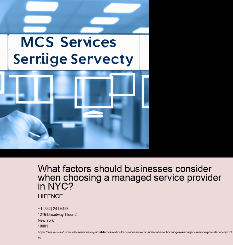 What factors should businesses consider when choosing a managed service provider in NYC?