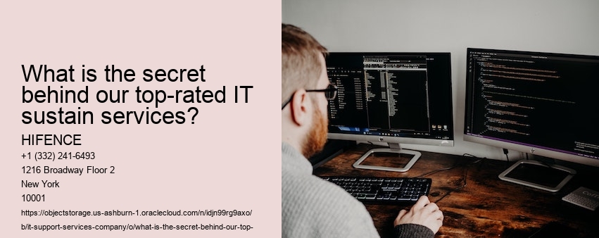 What is the secret behind our top-rated IT sustain services?