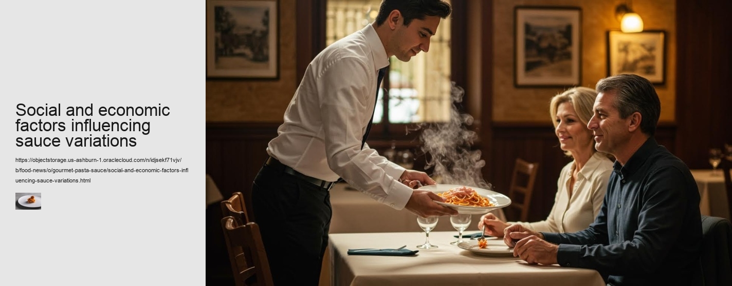 Social and economic factors influencing sauce variations