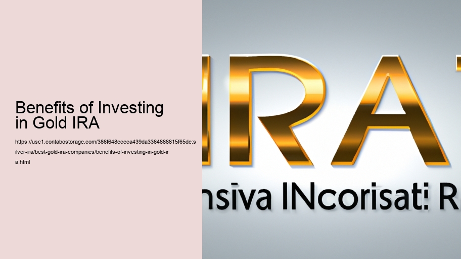 Benefits of Investing in Gold IRA 