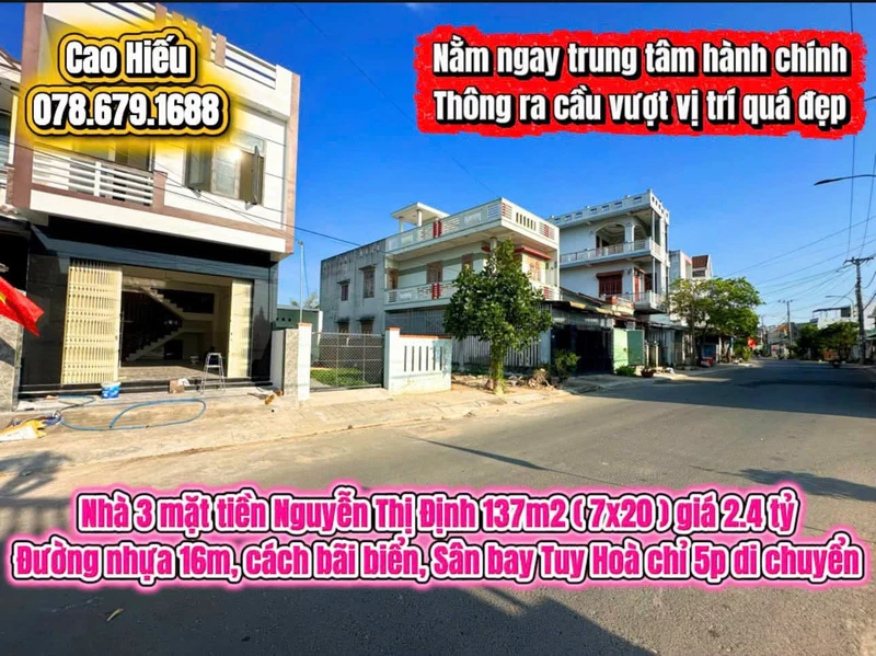 Bán nhà 3 mặt tiền Nguyễn Thị Định 137m2 Tuy Hoà 2.4 tỷ