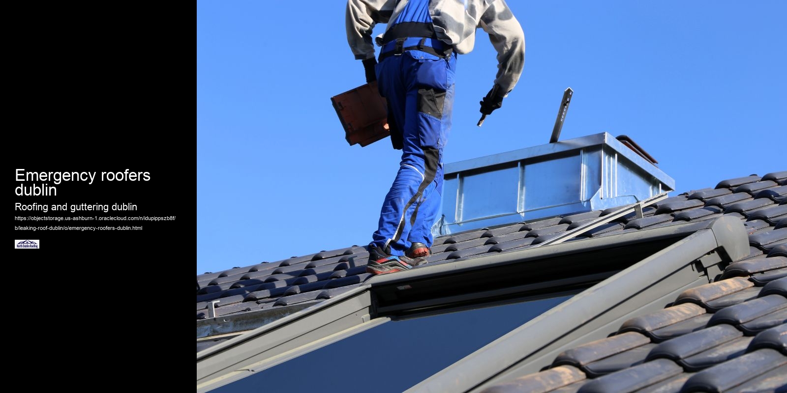 Emergency roofers dublin