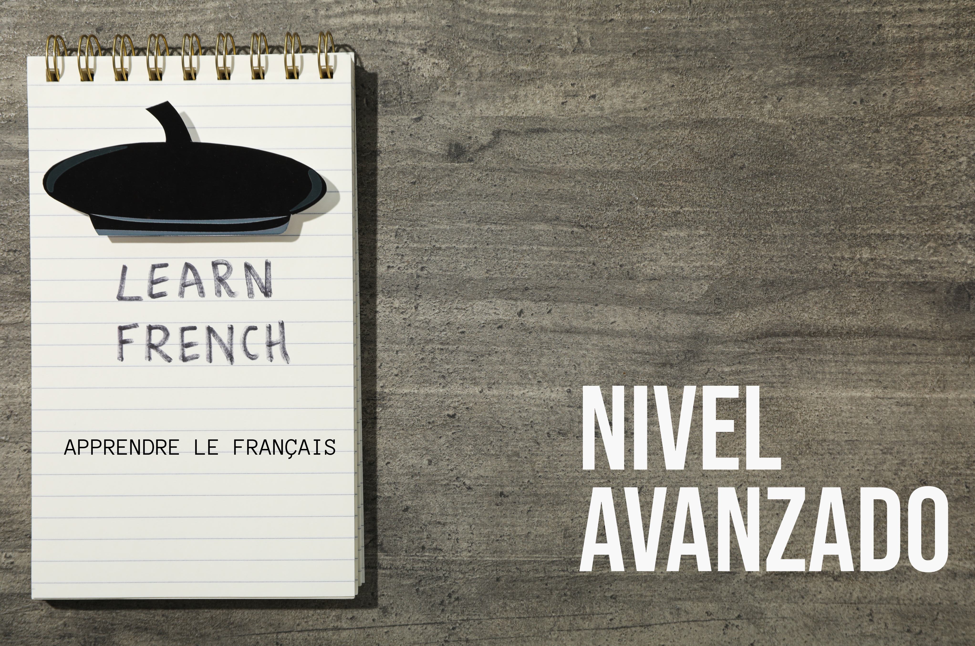  FRANCÉS AVANZADO / LUNES, MIÉRCOLES Y VIERNES DE 15:30 PM A 18:00 PM