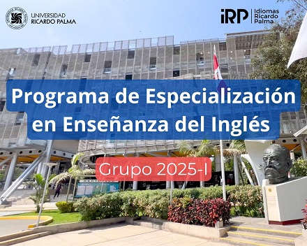 PROGRAMA DE ESPECIALIZACIÓN EN ENSEÑANZA DEL IDIOMA INGLÉS 2025 - GRUPO I